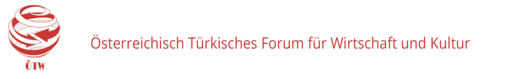 Österreichisch Türkisches Forum für Wirtschaft und Kultur